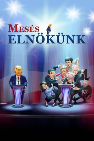 Poster Mesés elnökünk 3. évad 2020