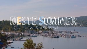 Neste sommer: 9×5