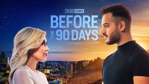 90 Day Fiancé: Before the 90 Days background