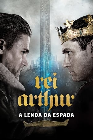Rei Arthur: A Lenda da Espada - Poster