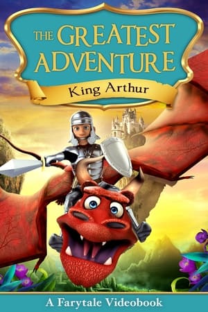 Poster The Greatest Adventure: King Arthur (2018)