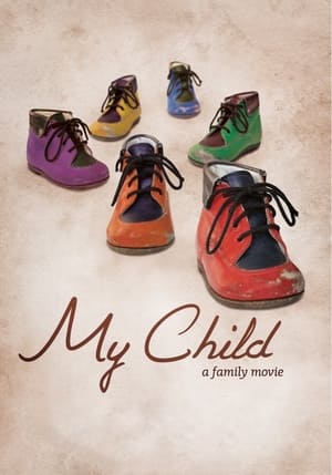 Poster My Child (2013)