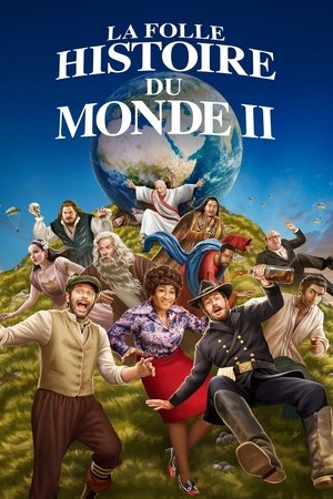La Folle Histoire du monde 2 movie poster