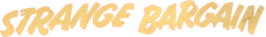 Strange Bargain — Logos 1