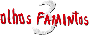 Olhos Famintos 3