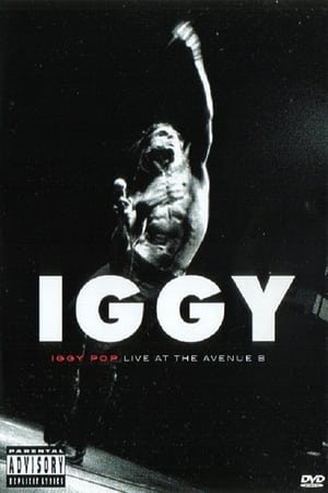 Iggy Pop Live at the Avenue B (2005)