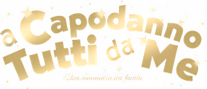 A Capodanno tutti da me (2025) Streaming official logo