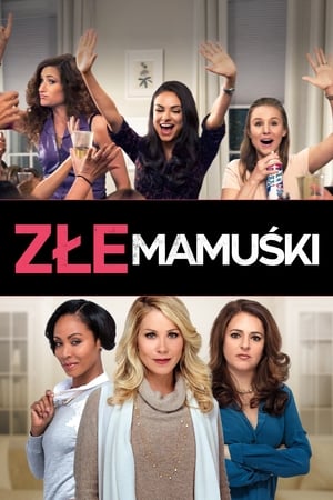 Poster Złe mamuśki 2016