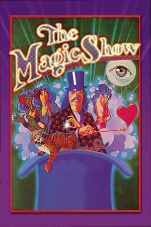 The Magic Show film complet