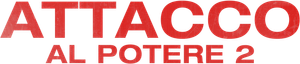 Attacco al potere 2 (2016) Streaming ITA official logo