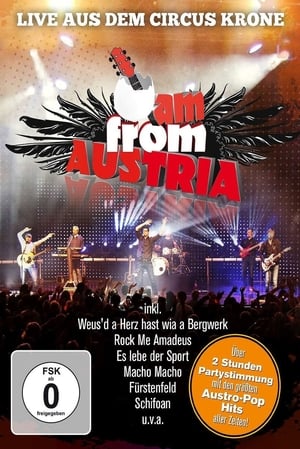 I Am From Austria - Live aus dem Circus Krone