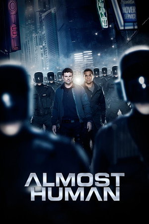 Постер сериала «Почти человек (2013 - 2014)» — (13 из 24)