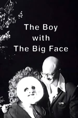 Poster The Boy with the Big Face 1997
