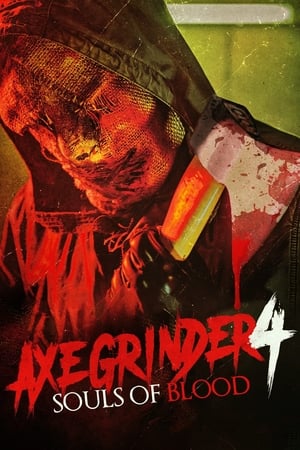 Poster Axegrinder 4: Souls of Blood (2022)