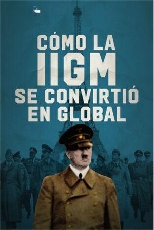 C&oacute;mo la IIGM se convirti&oacute; en global