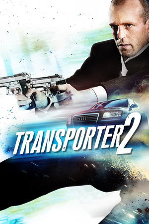 Постер фильма «Перевозчик 2 (2005)» — (11 из 44)