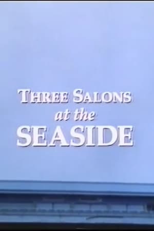 Three Salons at the Seaside (1994)