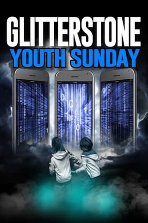 Glitterstone Youth Sunday