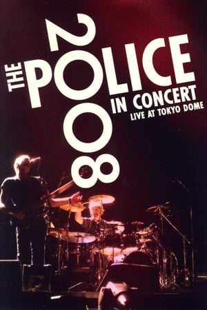 The Police : Live In Concert Tokyo