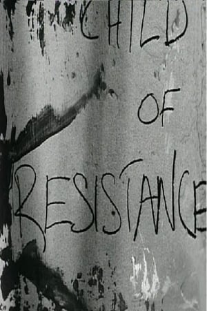 Child of Resistance 1973