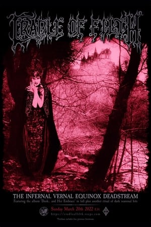 Poster Cradle of Filth - The Infernal Vernal Equinox Deadstream (2022)