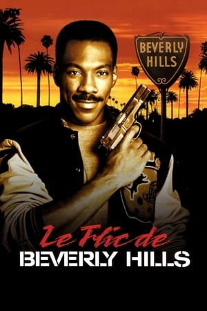 Poster Le Flic de Beverly Hills 1984