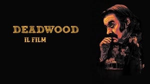 Deadwood: The Movie 2019