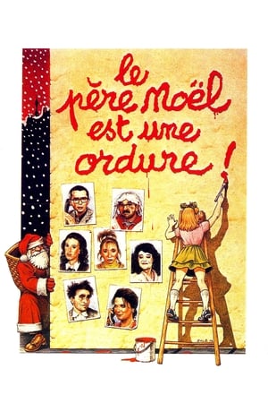  Le Père Noël Est Une Ordure - 1982 