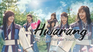 Hwarang: The Poet Warrior Youth