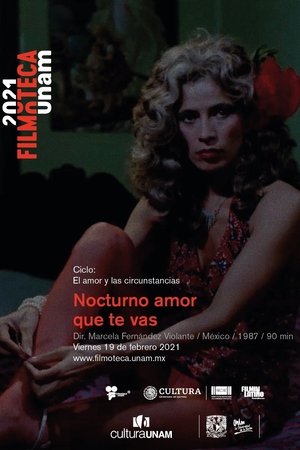 Nocturno amor que te vas Nocturno amor que te vas