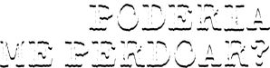 Poderia Me Perdoar?
