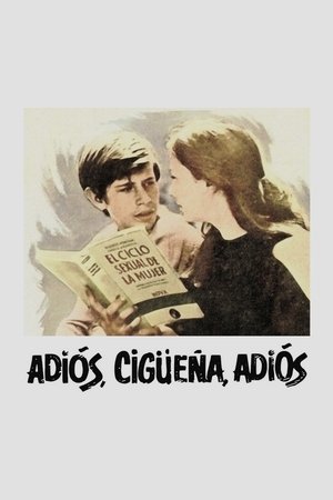 Adiós, cigüeña, adiós