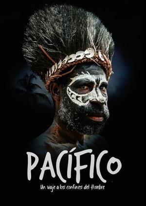 Pacífico. Un viaje a los confines del hombre film complet