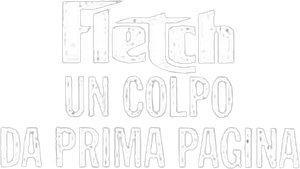 Fletch — Logos 5