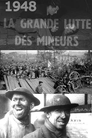 La Grande lutte des mineurs