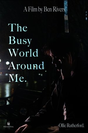 Nonton film The Busy World Around Me. (2023) terbaru sub indo Nonton film The Busy World Around Me. (2023) terbaru sub indo