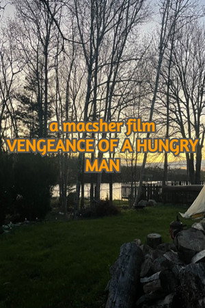 Vengeance of a Hungry Man