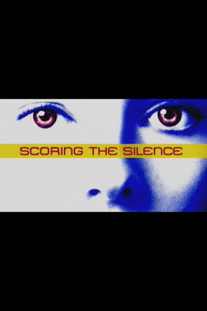 Scoring the Silence 3