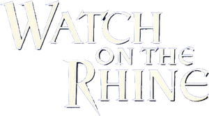 Watch on the Rhine
