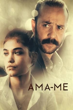 Ama-me - Poster