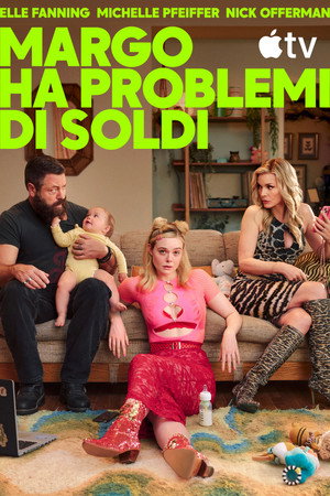 poster Margo's Got Money Troubles