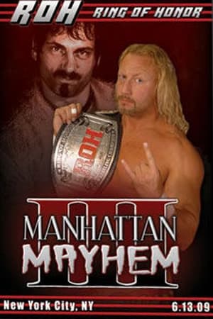 Poster ROH: Manhattan Mayhem III 2009
