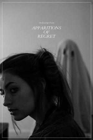 Poster An Excerpt from: "Apparitions of Regret" (2020)