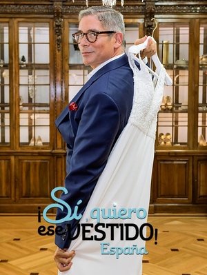 ¡Sí, quiero ese vestido! España poster