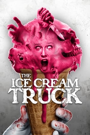 Poster The Ice Cream Truck 2017