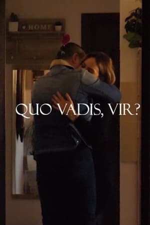 Watch Quo Vadis, Vir? Full Movie