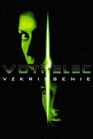 Votrelec: Vzkriesenie 1997