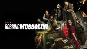 Robbing Mussolini (2022) Hindi Dubbed Netflix