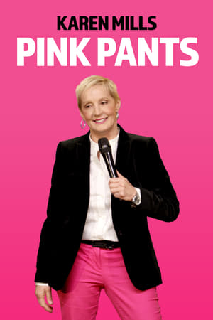 Karen Mills: Pink Pants