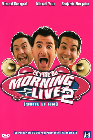 Poster Le Pire du Morning Live 2 2007